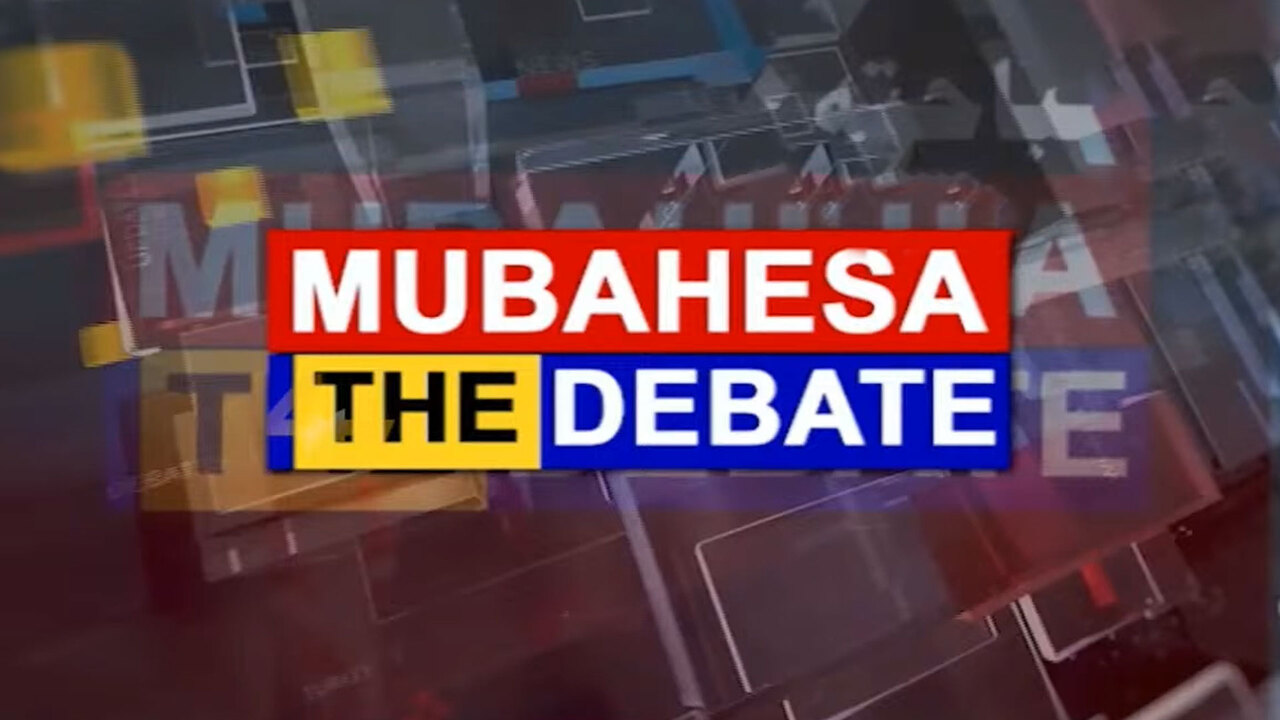 Mubahesa – The Debate